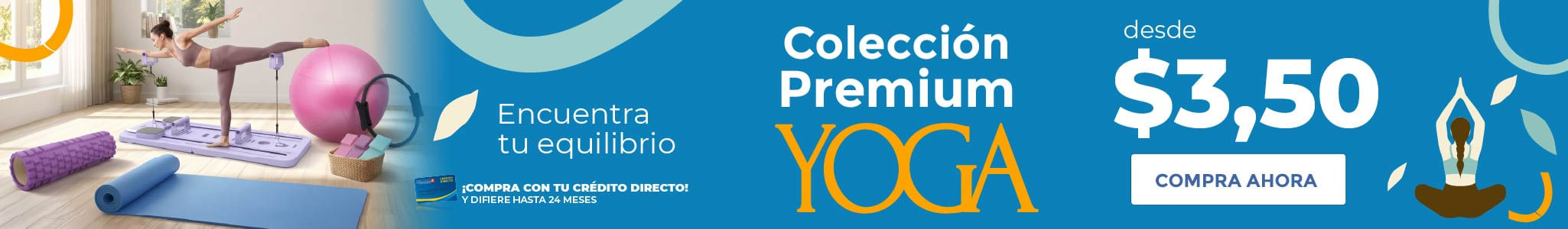 ¡NUEVA colección Premium Yoga Pilates desde $3,50!