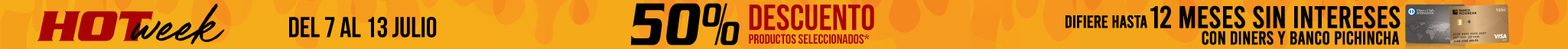Hot Week hasta el 50% Dsct