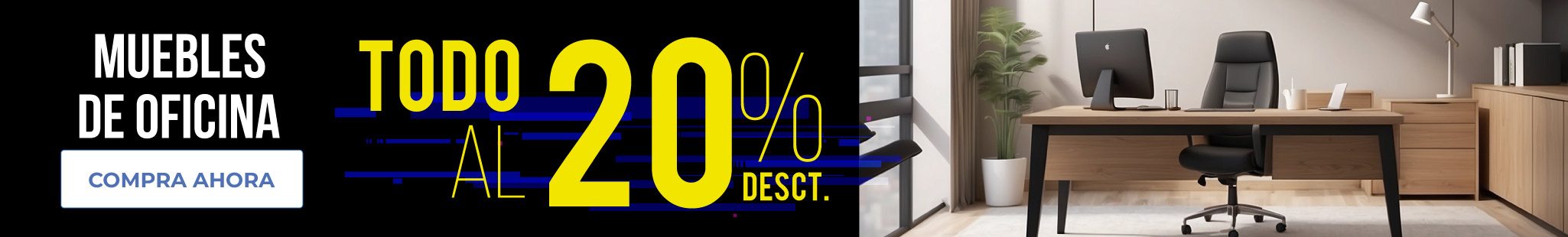 Muebles de oficina al 20%
